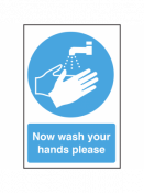 Now Wash Your Hands Sign Self Adhesive 300x200mm