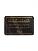 Wine Served By The Glass 125Ml Notice