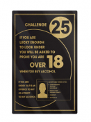 Challenge 25 Bar Notice Framed