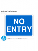 No Entry, Post Mounted, 400x300mm.