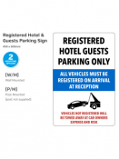 Registered Hotel Guests Parking, Post Mounted, 400x600mm.