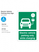 Ev Parking Only While Charging, Wall Mounted, 200x300mm.