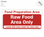 Food Preparation Area Raw Food Only Notice 200x100mm