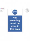 Hair Covering Must Be Worn In This Area Notice