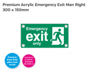 Emergency Exit Only (Man Right) Clear Acrylic W/M, 150x300mm