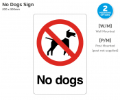 No Dogs Text & Symbol, Wall Mounted, 200x300mm.