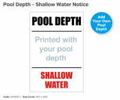 Pool Depth/Shallow (Depth Tbc), Semi-Rigid Notice, 400x600mm