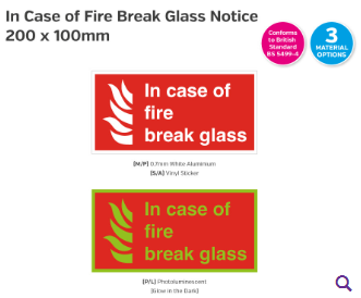 In Case of Fire Break Glass Sign 200 x 100mm Vinyl Sticker