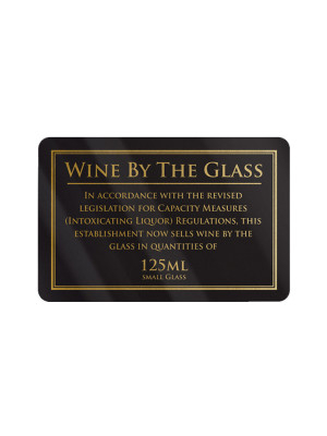 Wine Served By The Glass 125Ml Notice