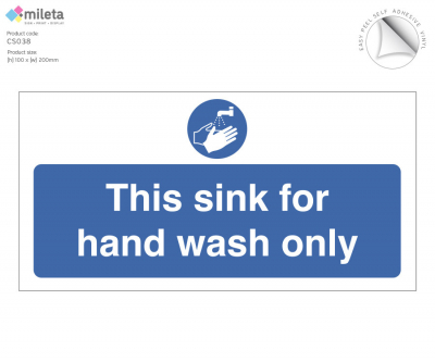 This Sink is for Hand Wash Only Notice - 200x100mm