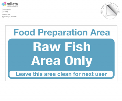 Food Prep Area Raw Fish Area Only Notice - 200x100mm