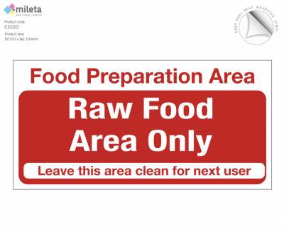 Food Preparation Area Raw Food Only Notice 200x100mm