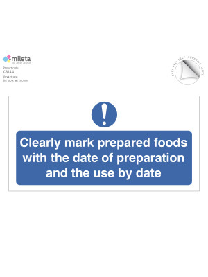 Clearly Marked Prepared Food With Date Of Prep & Use By