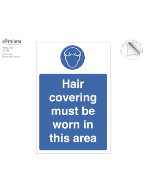 Hair Covering Must Be Worn In This Area Notice