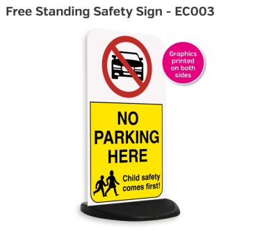 Freestanding W/ Base No Parking Here Safety Sign.