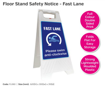 Fast Lane, Please Swim Anti-Clockwise Floor Stand, 620x300mm.