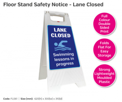 Lane Closed/Swimming Lesson... Floor Stand, 620x300mm.