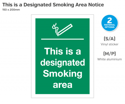 Designated Smoking Area Notice, Self-Adhesive, 200x150mm.